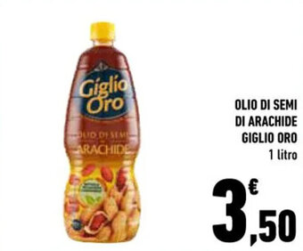 Conad OLIO DI SEMI DI ARACHIDE GIGLIO ORO 1 litro offerta
