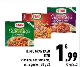 Conad IL MIO GRAN RAGÙ STAR classico, con salsiccia, extra gusto, 180 g x2 offerta