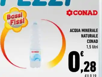 Conad ACQUA MINERALE NATURALE CONAD 1,5 litri offerta