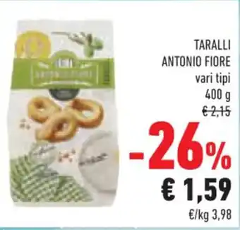 Conad TARALLI ANTONIO FIORE vari tipi 400 g offerta