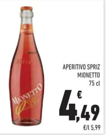 Conad APERITIVO SPRIZ MIONETTO 75 cl offerta