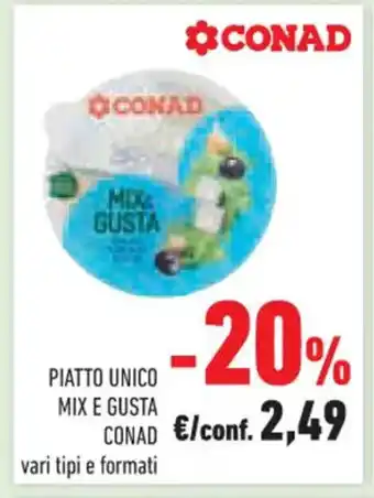 Conad PIATTO UNICO MIX E GUSTA CONAD offerta