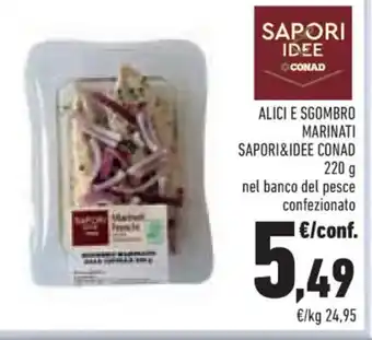 Conad ALICI E SGOMBRO MARINATI SAPORI&IDEE CONAD 220 g offerta