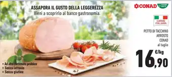 Conad PETTO DI TACCHINO ARROSTO CONAD offerta