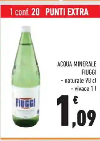 Conad ACQUA MINERALE FIUGGI - naturale 98 cl - vivace 1 l offerta