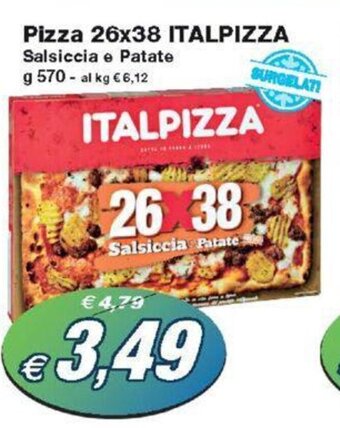 Prix Quality Pizza 26x38 ITALPIZZA Salsiccia e Patate g 570 offerta