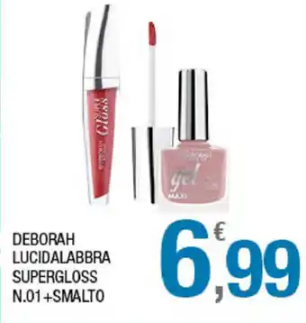 Splendidi e Splendenti Deborah Lucidalabbra Supergloss N.01+Smalto offerta