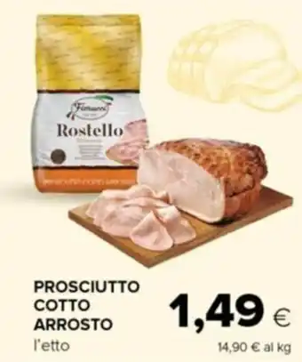 Tigre PROSCIUTTO COTTO ARROSTO offerta