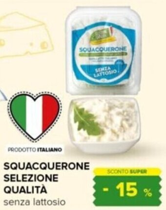 Tigre SQUACQUERONE SELEZIONE QUALITÀ senza lattosio offerta