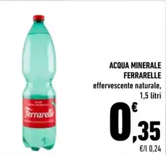 Conad ACQUA MINERALE FERRARELLE effervescente naturale, 1,5 litri offerta