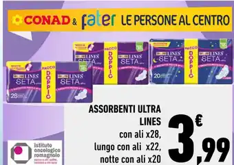 Conad ASSORBENTI ULTRA LINES con ali x28, lungo con ali x22, notte con ali x20 offerta