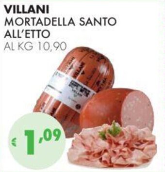 Eté VILLANI MORTADELLA SANTO ALL'ETTO offerta