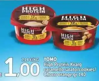 Carrefour Express YOMO High Protein Kvarg caramello salata/.cookies/Choco orange gr 140 offerta