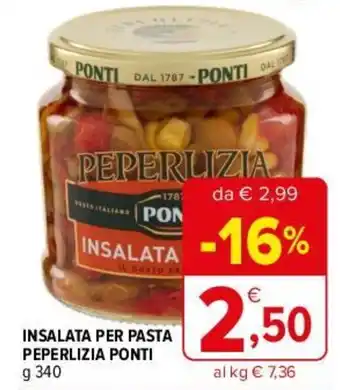 Iperal INSALATA PER PASTA PEPERLIZIA PONTI g 340 offerta