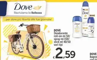 Carrefour Express DOVE Deodorante roll-on ml 50/ spray ml 150/ stick ml 40/50 vari tipi offerta