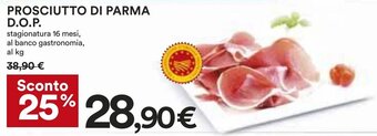 Coop PROSCIUTTO DI PARMA D.O.P. offerta