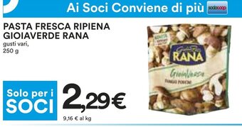 Coop PASTA FRESCA RIPIENA GIOIAVERDE RANA 250 g offerta