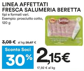 Coop LINEA AFFETTATI FRESCA SALUMERIA BERETTA 120 g offerta