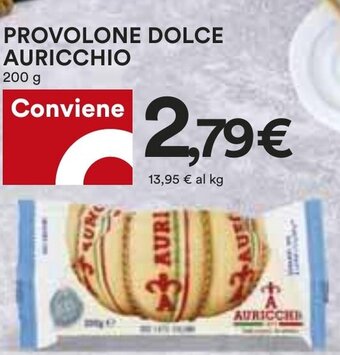 Coop PROVOLONE DOLCE AURICCHIO 200 g offerta