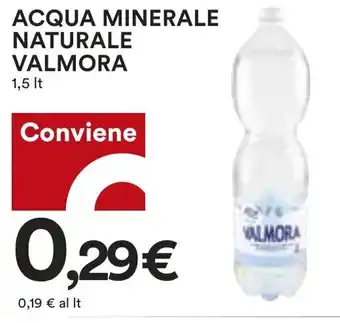 Coop ACQUA MINERALE NATURALE VALMORA 1,5 lt offerta