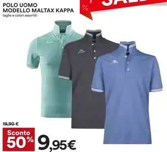 Coop POLO UOMO MODELLO MALTAX KAPPA taglie e colori assortiti offerta