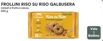 Coop FROLLINI RISO SU RISO GALBUSERA cereali e frutta o cacao,240 g offerta