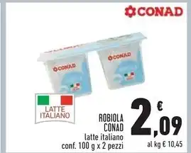 Conad Conad robiola offerta