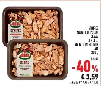 Conad Aia stripes tagliata di pollo offerta