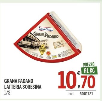 Elefante Cash & Carry GRANA PADANO LATTERIA SORESINA 1/8 offerta