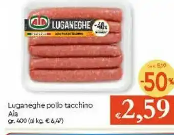 Galassia Aia Luganeghe Pollo Tacchino 400 G offerta