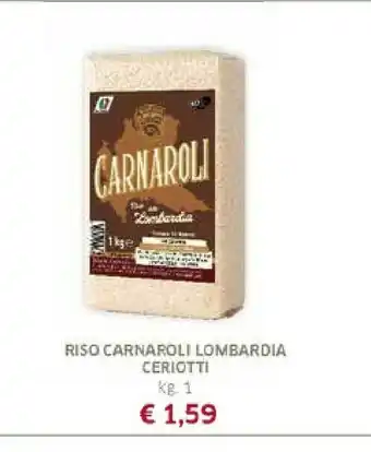 Galassia Ceriotti Riso Carnaroli Lombardia offerta