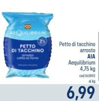 Petto di tacchino arrosto AIA Aequilibrium 4,75 kg
