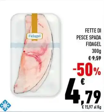 Conad FETTE DI PESCE SPADA FIDAGEL 300g offerta