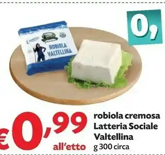 Pam Valtellina Robiola offerta