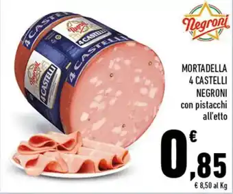 Conad MORTADELLA 4 CASTELLI NEGRONI con pistacchi offerta