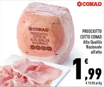 Conad PROSCIUTTO COTTO CONAD Alta Qualità Nazionale offerta