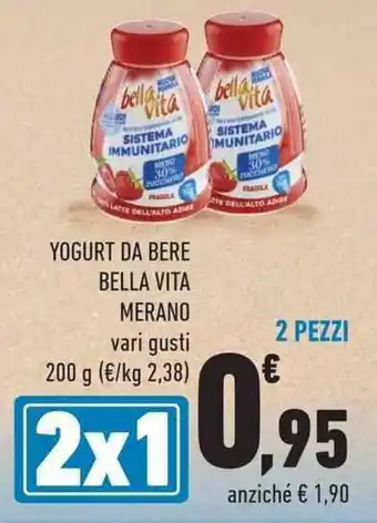 Conad City YOGURT DA BERE BELLA VITA MERANO vari gusti 200 g offerta