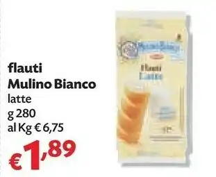Pam Mulino Bianco Mulino Bianco - Flauti al Latte 280 g(ml) offerta
