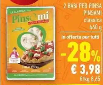 Conad City 2 BASI PER PINSA PINSAMI classica 460 g offerta