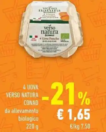 Conad City 4 UOVA VERSO NATURA da allevamento biologico 220 g offerta