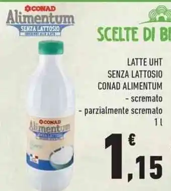 Conad City LATTE UHT SENZA LATTOSIO CONAD ALIMENTUM - scremato - parzialmente scremato 1 l offerta