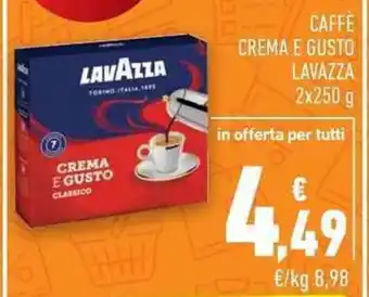 Conad City CAFFÈ CREMA E GUSTO LAVAZZA 2x250 g offerta