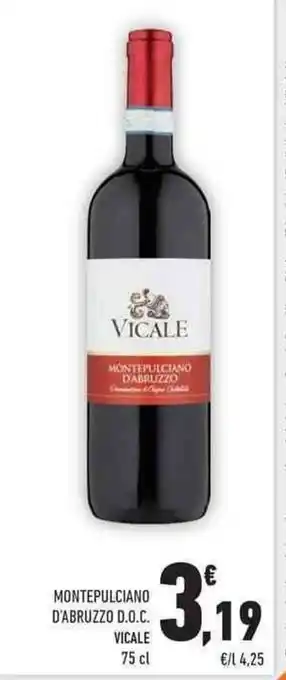 Conad City MONTEPULCIANO D'ABRUZZO D.O.C. VICALE 75 cl offerta