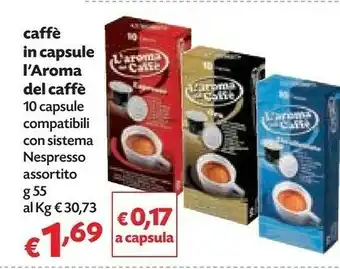 Pam L'aroma del caffè Caffe In Capsule offerta