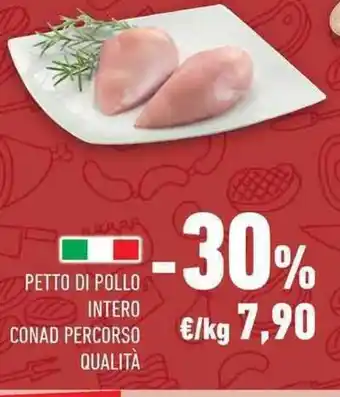 Conad City PETTO DI POLLO CONAD PERCORSO QUALITÀ offerta