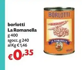 Romanella La Borlotti