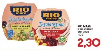 Gran Risparmio RIO MARE INSALATISSIME VARI GUSTI 160 G offerta
