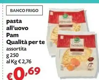 Pam Pam Qualita Per Te Pasta All'Uovo offerta