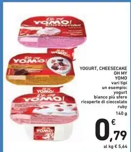 Spazio Conad Yomo yogurt , cheesecake oh my vari tipi offerta