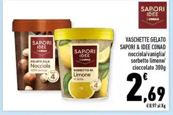 Conad VASCHETTE GELATO SAPORI & IDEE CONAD 300 g offerta